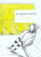 Couverture du livre « Le coyote et la fée » de Gaelle Obiegly aux éditions Le Baron Perche