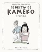 Couverture du livre « Le destin de Kameko » de Jorge Campos Sanchez et Abel Alves aux éditions Clair De Lune