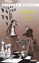 Couverture du livre « Maëlys et le joueur d'échecs » de Antoine Blocier aux éditions Nouvelles Editions Krakoen