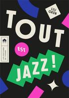 Couverture du livre « Tout est jazz ! » de Lili Grun aux éditions Editions Du Typhon