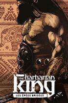 Couverture du livre « Barbarian king Tome 1 » de Massimo Rosi et Luca Panciroli aux éditions Reflexions