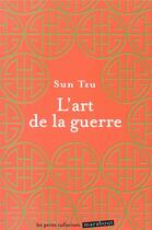 Couverture du livre « L'art de la guerre » de Sun Zi aux éditions Marabout