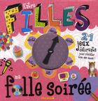 Couverture du livre « Entre filles ; ma folle soirée » de  aux éditions Hemma