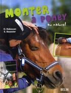 Couverture du livre « Monter à poney au naturel » de Baussier / Rabouan aux éditions Belin Equitation