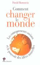 Couverture du livre « Comment changer le monde » de David Bornstein aux éditions La Decouverte