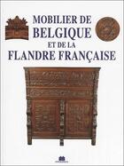 Couverture du livre « Mobilier de belgique et de la flandre francaise » de Edith Mannoni aux éditions Massin