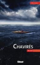 Couverture du livre « Chavirages » de Eric Loizeau aux éditions Glenat