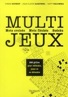 Couverture du livre « Multi-jeux :mots croisés, mots fléchés, sudoku » de  aux éditions De Vecchi