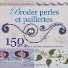 Couverture du livre « Broder perles et paillettes » de Kenneth D. King aux éditions Ouest France