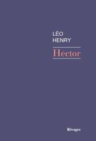 Couverture du livre « Héctor » de Leo Henry aux éditions Rivages
