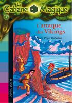 Couverture du livre « La cabane magique t.10 ; l'attaque des Vikings » de Mary Pope Osborne aux éditions Bayard Jeunesse