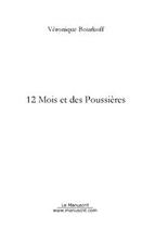 Couverture du livre « 12 mois et des poussières » de Bourkoff-V aux éditions Editions Le Manuscrit