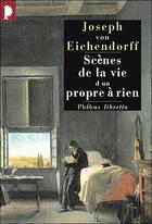 Couverture du livre « Scènes de la vie d'un propre à rien » de Jose Von Eichendorff aux éditions Libretto