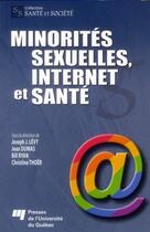 Couverture du livre « Minorités sexuelles, internet et santé » de  aux éditions Pu De Quebec