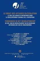 Couverture du livre « Le Droit des affaires en évolution / Tendensen in het bedrijfsrecht - Annuaire semaine virtuelle du juriste d'entreprise 2020 » de Marc Beyens aux éditions Larcier