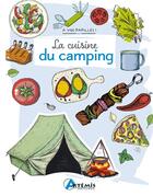 Couverture du livre « La cuisine du camping » de Lara Andreini aux éditions Artemis
