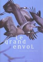 Couverture du livre « Le Grand Envol » de Guilhem Lesaffre aux éditions Chene