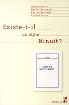 Couverture du livre « Existe t il un style minuit » de Michel Bertrand aux éditions Pu De Provence