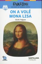 Couverture du livre « Evasion - on a vole mona lisa 2ed » de Cecile Talguen aux éditions Cle International
