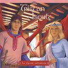 Couverture du livre « Tristan et iseult (livre audio) » de Marc Geoffroy aux éditions France Productions