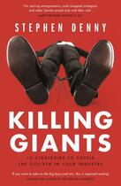 Couverture du livre « Killing Giants » de Denny Stephen aux éditions Penguin Books Ltd Digital