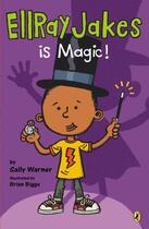 Couverture du livre « EllRay Jakes Is Magic » de Sally Warner aux éditions Penguin Group Us