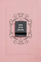 Couverture du livre « BURN AFTER WRITING » de Sharon Jones aux éditions Ebury Press