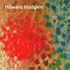 Couverture du livre « Howard hodgkin » de Serota Nicholas aux éditions Tate Gallery