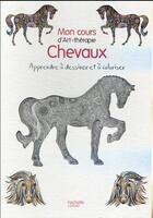 Couverture du livre « Art-thérapie ; cheval » de Florence Dellerie aux éditions Hachette Pratique