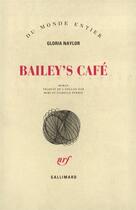 Couverture du livre « Bailey'S Cafe » de Gloria Naylor aux éditions Gallimard