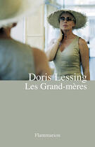 Couverture du livre « Les grand-mères » de Doris Lessing aux éditions Flammarion