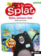 Couverture du livre « Je lis avec splat: splat, poisson chat - niveau 2 » de Rob Scotton aux éditions Nathan