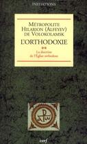 Couverture du livre « L'orthodoxie t.2 » de Alfeyev Hilario aux éditions Cerf