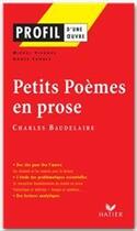 Couverture du livre « Petits poèmes en prose, de Charles Baudelaire » de Agnes Landes et Michel Viegnes aux éditions Hatier