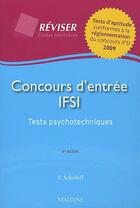 Couverture du livre « Concours d'entree ifsi. tests psychotechniques, 4e edition » de Sokoloff V. aux éditions Maloine