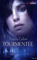 Couverture du livre « Tourmentée » de Pamela Callow aux éditions Harlequin