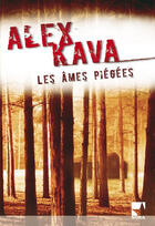 Couverture du livre « Les âmes piègées » de Alex Kava aux éditions Harlequin