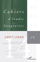 Couverture du livre « Temps, espaces, langages ; la Hongrie à la croisée des disciplines t.14 ; t.2 » de Cahiers D'Etudes Hongroises aux éditions Editions L'harmattan