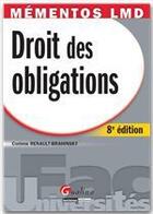 Couverture du livre « Droit des obligations (8e édition) » de Corinne Renault-Brahinsky aux éditions Gualino