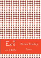 Couverture du livre « Emi ; Lucie » de Barbara Zonenberg aux éditions Books On Demand