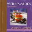 Couverture du livre « Verrines et verres gourmands » de Delvaille-A aux éditions City