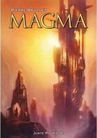 Couverture du livre « Magma » de Pierre Brulhet aux éditions Juste Pour Lire