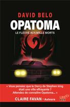 Couverture du livre « Opatoma : le fleuve aux mille morts » de David Belo aux éditions Lbs