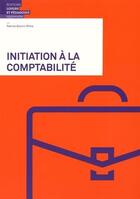 Couverture du livre « Initiation à la comptabilité » de Patrick Gianini-Rima aux éditions Lep