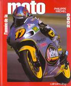 Couverture du livre « L'Annee De La Moto 2000 » de Philippe Michel aux éditions Calmann-levy