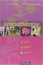 Couverture du livre « L'aromathérapie » de Monika Werner et Ruth Von Braunschweig aux éditions Vigot