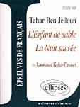 Couverture du livre « L'enfant de sable ; la nuit sacrée » de Tahar Ben Jelloun et Khon-Pireaux aux éditions Ellipses