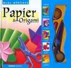 Couverture du livre « Papier Et Origami » de Cheryl Owen aux éditions Mango