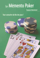 Couverture du livre « Le mémento poker » de Francois Montmirel aux éditions First