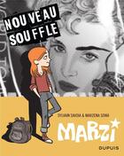 Couverture du livre « Marzi : Intégrale vol.3 : Tomes 6 et 7 : nouveau souffle » de Marzena Sowa et Sylvain Savoia aux éditions Dupuis